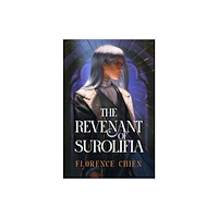 Rising Action Publishing Co. The Revenant of Surolifia (häftad, eng)
