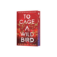 HarperCollins To Cage a Wild Bird (Deluxe Limited Edition) (inbunden, eng)