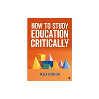 Sage Publications Ltd How to Study Education Critically (häftad, eng)