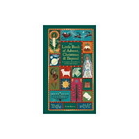 Octopus publishing group The Little Book of Advent, Christmas & Beyond (inbunden, eng)