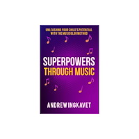 Morgan James Publishing llc Superpowers Through Music (häftad, eng)