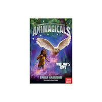 Nosy Crow Ltd Animagicals: Willow's Owl (häftad, eng)