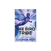 Tor Publishing Group The Bird Tribe (inbunden, eng)