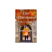 Quercus Publishing The Thoroughbreds (häftad, eng)