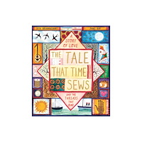 Templar Books The Tale that Time Sews (inbunden, eng)