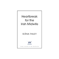 Hodder & Stoughton Heartbreak for the Irish Midwife (häftad, eng)