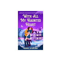 Penguin Putnam Inc With All My Haunted Heart (häftad, eng)