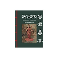 Amber Books Ltd Ancient Indian Wisdom (inbunden, eng)