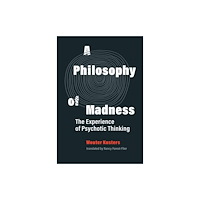 Mit press ltd A Philosophy of Madness (häftad, eng)