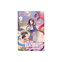 Little, Brown & Company My Quiet Blacksmith Life in Another World: Volume 9 (Light Novel) (häftad, eng)