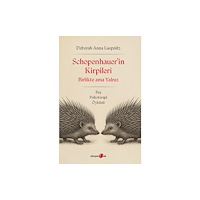 Okuyan Us Schopenhauerin Kirpileri (häftad, tur)
