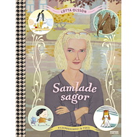 Lotta Olsson Lotta Olsson samlade sagor (inbunden)