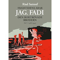 Riad Sattouf Den bortrövade brodern (bok, danskt band)