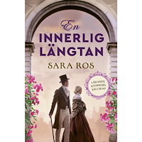 Sara Ros En innerlig längtan (bok, danskt band)