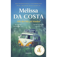 Mélissa Da Costa Allt det blå på himlen (pocket)