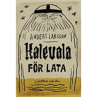 Anders Larsson Kalevala för lata (bok, danskt band)