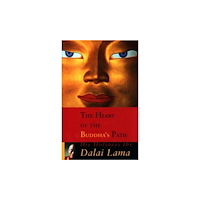 Dalai Lama DALAI LAMA HEART OF THE BUDDHA'S PATH (häftad, eng)