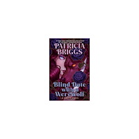 Patricia Briggs Blind Date with a Werewolf (häftad, eng)