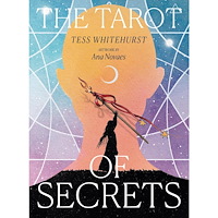 Tess Whitehurst Tarot of Secrets