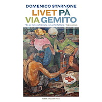 Domenico Starnone Livet på Via Gemito (bok, danskt band)