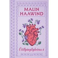 Malin Haawind Otillgänglighetens ö (inbunden)