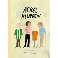 Emelie Franc Äckelklubben (inbunden)