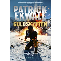 Patrick Ekwall Guldskytten (inbunden)