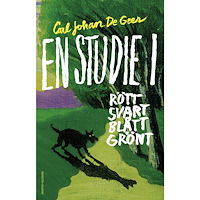 Carl Johan De Geer En studie i rött, svart, blått, grönt (inbunden)