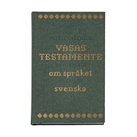 Patrik Hadenius Vasas testamente : en historia om språket vi kallar svenska (inbunden)