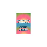 John Green Hollywood, Ending (inbunden, eng)