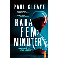 Paul Cleave Bara fem minuter (häftad)