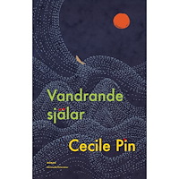 Cecile Pin Vandrande själar (inbunden)