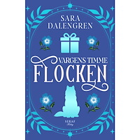Sara Dalengren Vargens timme (häftad)