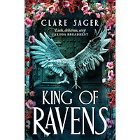 Clare Sager King of Ravens (pocket, eng)