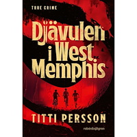 Titti Persson Djävulen i West Memphis (bok, flexband)