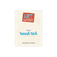 Hachette Children's Group Art Intros: Meet Abstract Art (inbunden, eng)