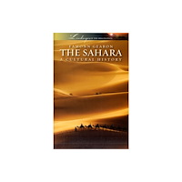 Andrews UK Limited The Sahara: A Cultural History (häftad, eng)