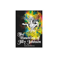 Rebellion Publishing Ltd. The Haunting of Jilly Johnson (häftad, eng)