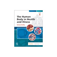 Elsevier Health Sciences The Human Body in Health and Illness (häftad, eng)