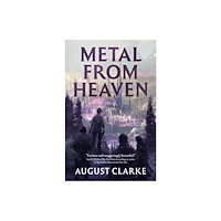 Profile Books Ltd Metal From Heaven (häftad, eng)