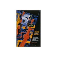 University of california press Mixed Media – The Visual Cultures of Racial Integration (häftad, eng)