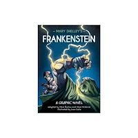 Hachette Children's Group Classics in Graphics: Mary Shelley's Frankenstein (inbunden, eng)
