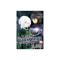 Titan Books Ltd The Raven Dark Hero Vol.3 (häftad, eng)