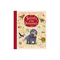 Priddy Books Secrets of the Dinosaurs (inbunden, eng)