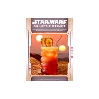 Insight Editions Star Wars: Galactic Drinks (inbunden, eng)