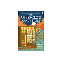 Penguin books ltd The Amberglow Candy Store (häftad, eng)