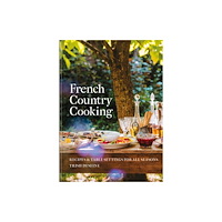 Octopus publishing group French Country Cooking (inbunden, eng)