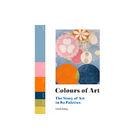 Quarto Publishing Plc Colours of Art (häftad, eng)