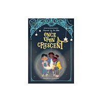 Islamic Foundation Once Upon A Crescent (inbunden, eng)