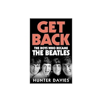 Ebury Publishing Get Back (inbunden, eng)